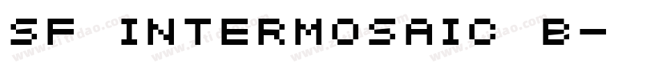 SF Intermosaic B字体转换